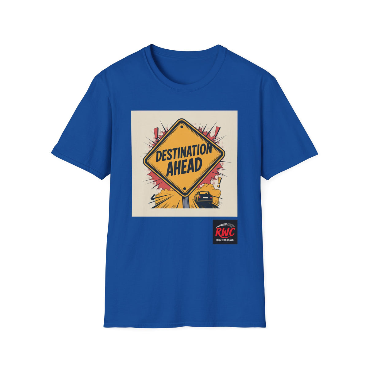 RidewithChuck Destination Ahead Comfort Graphic Unisex T-Shirt